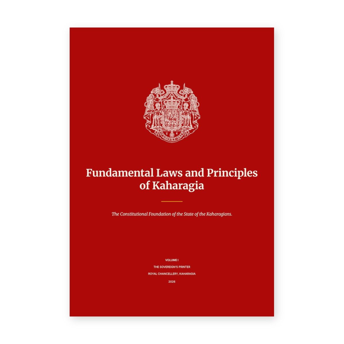 Fundamental Laws and Principles of Kaharagia